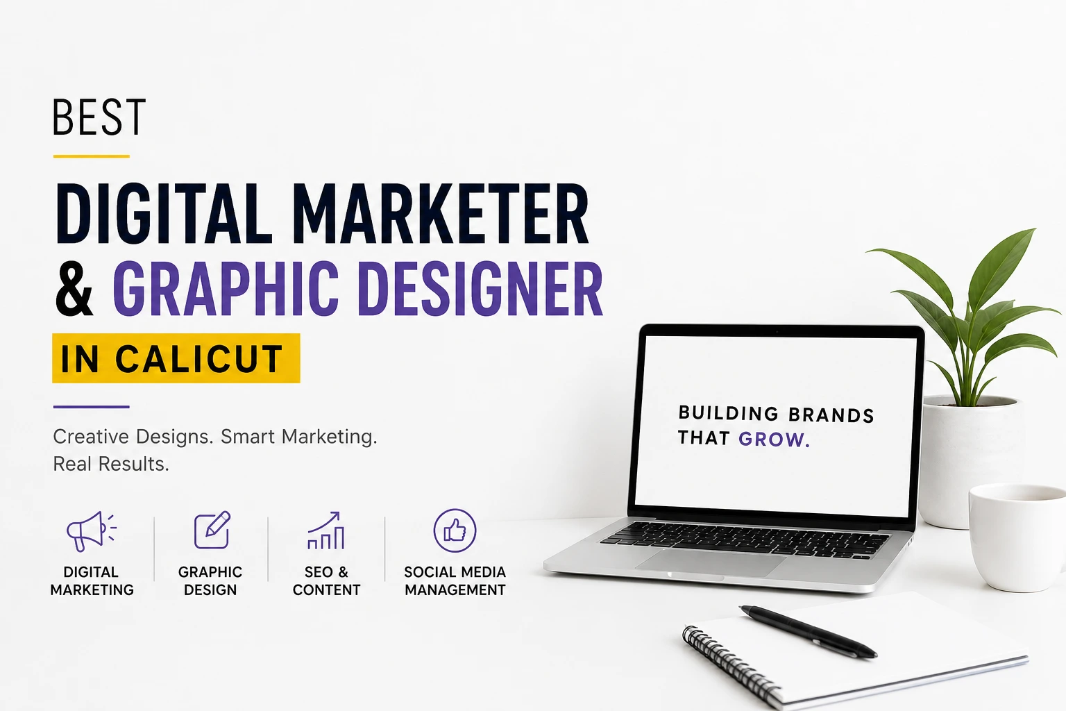 Best Digital Marketer and Graphic Designer in Calicut